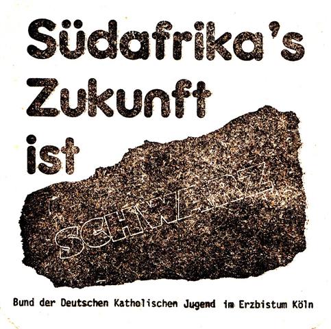 k�ln k-nw bdkj 1a (quad185-s�dafrikas zukunft-schwarz)